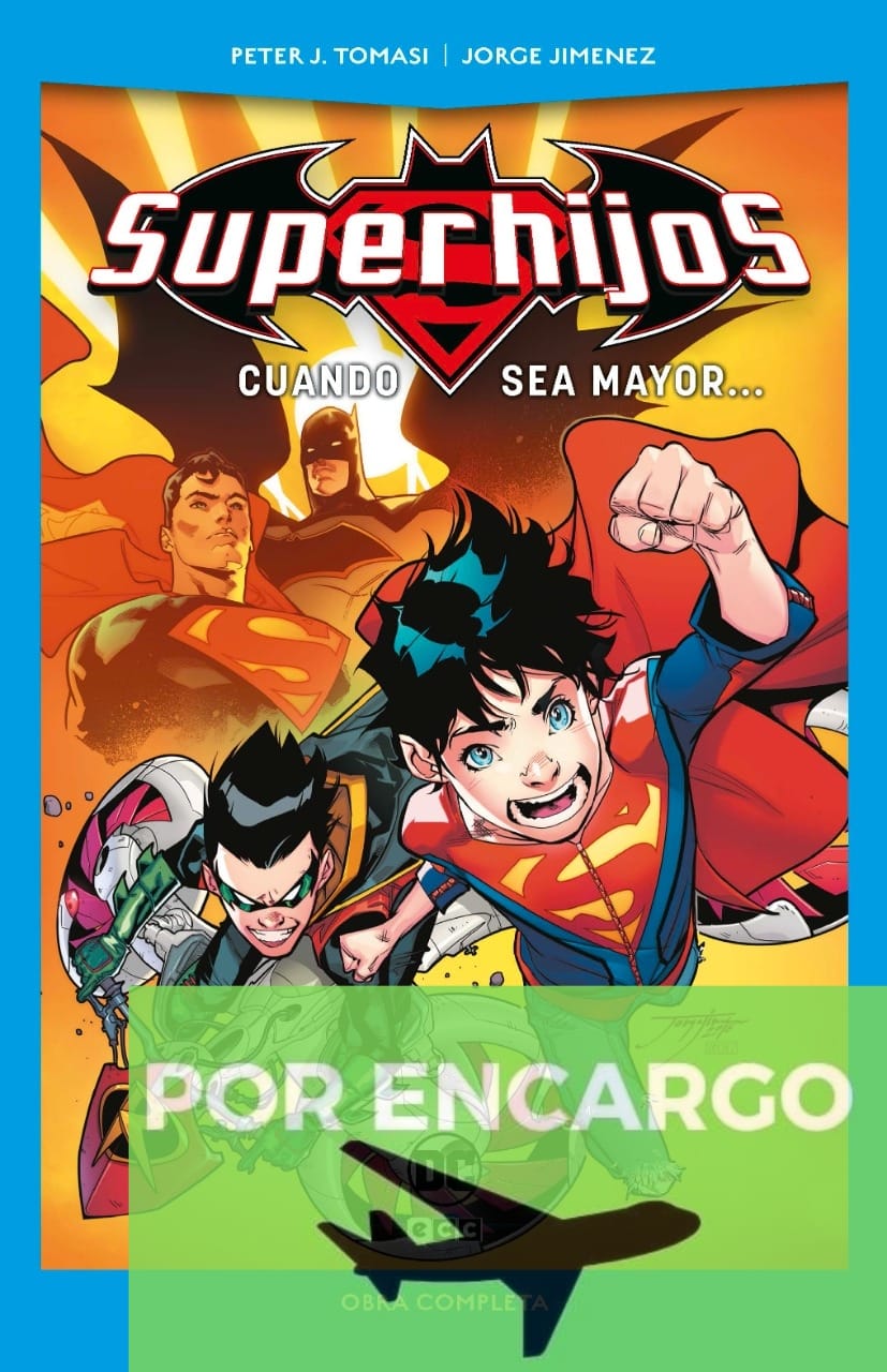 POR ENCARGO Superhijos: Cuando sea mayor... (DC Pocket) 